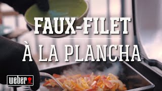 Le fauxfilet à la plancha  PULSE 2000  Les recettes Weber [upl. by Konopka]