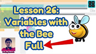 Codeorg Lesson 26 Variables with the Bee  Express Course 2024  Codeorg Answer [upl. by Tannenbaum193]