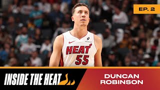 Inside the HEAT  Episode 2  Duncan Robinson [upl. by Yelahc]