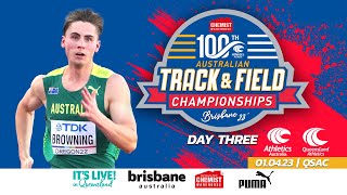 2023 Chemist Warehouse Australian Track amp Field Championships  Day Three [upl. by Aicilav]