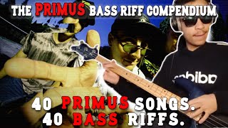 The PRIMUS BASSLINE MEDLEY 40 Songs 40 Basslines [upl. by Nikaniki]