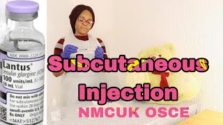 Subcutaneous Injection nmcuk osce skill newvideo [upl. by Cyndi]