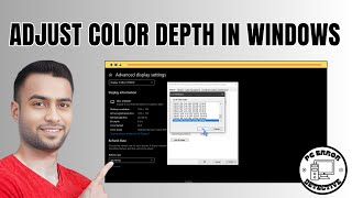 How to Adjust the Color Depth in Windows 10  Unlock Richer Visuals [upl. by Lal]