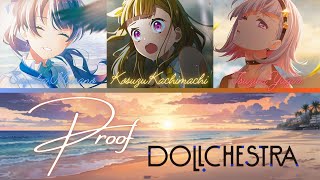 Proof DOLLCHESTRA FULL ROMENGKAN LYRICSCOLOR CODED Love Live [upl. by Omixam]