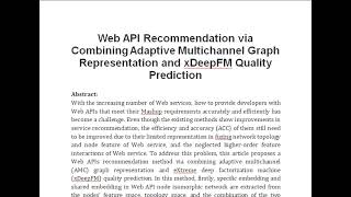 Web API Recommendation via Combining Adaptive Multichannel Graph Representation and xDeepFM Quality [upl. by Reffineg]