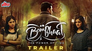 Bombhaat  The Power Of Time Trailer  Sai Sushanth Chandini Chowdary  Hindi Dubbed Movie Trailer [upl. by Drusi924]