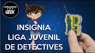 Como hacer Insignia de la Liga Juvenil de Detectives DIYTUTORIALMANUALIDAD de Detective Conan [upl. by Yadseut795]