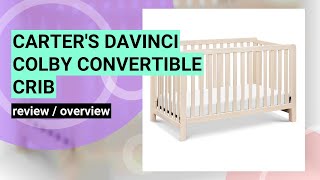 Review of Carters by DaVinci Colby 4in1 Convertible Crib  Is It Worth It [upl. by Rosemary]