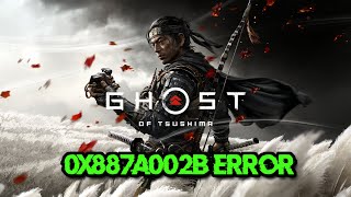 A problem has occurred with your display driver 0x887A002B In Ghost of Tsushima DIRECTORS CUT [upl. by Garfinkel]