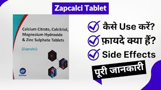 Zapcalci Tablet Uses in Hindi  Side Effects  Review [upl. by Hgielyak]