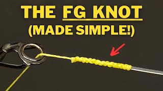 How to tie the FG Knot complete stepbystep guide [upl. by Ellessig]