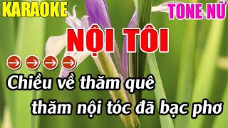 Nội Tôi Karaoke Tone Nữ Karaoke Lâm Nhạc Sống  Beat Chuẩn [upl. by Carlin13]