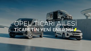 Opel Ticari Ailesi – Ticaretin Yeni Enerjisi [upl. by Schear]