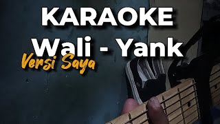 Karaoke Wali Yank [upl. by Yklam842]