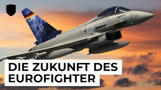 Die Zukunft des Eurofighter  Quadriga  Eurofighter EK  Tranche 5 usw [upl. by Enneyehs]