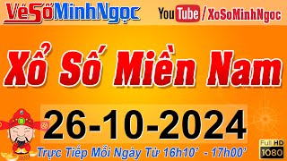 XSMN Minh Ngọc  Trực tiếp Xổ Số Miền Nam  KQXS Miền Nam ngày 26102024 KQXS Hôm Nay XSTT XSKT [upl. by Yenolem]