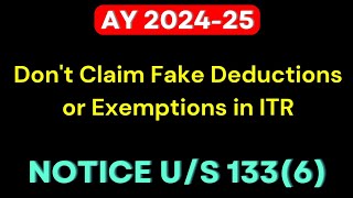 Fake Deductions and Exemptions in ITR AY 202425 II Notice us 1336 II [upl. by Muhan]