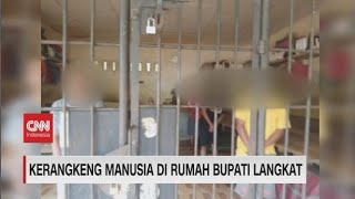 Temuan Kerangkeng Manusia Di Rumah Bupati Langkat [upl. by Bocock252]