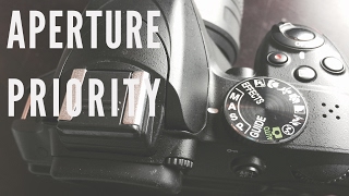 Learn Photography  Aperture Priority Mode [upl. by Bronnie]