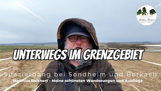 Unterwegs im Grabfeld  Grenzlandtour zwischen Sondheim und Berkach [upl. by Eelamme]