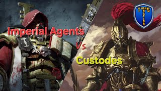 Warhammer Wednesday Custodes Vs Imperial Agents [upl. by Haimerej454]