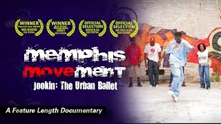 Memphis Movement  Jookin The Urban Ballet FULL FILM [upl. by Lyrac]