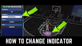 HOW TO CHANGE INDICATORS SYMBOLS UNDER FEET IN NBA 2K25 NEXT GEN [upl. by Melak471]