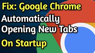 How To Fix Google Chrome Opening Unwanted Sites on New Tab Automatically [upl. by Hebner]