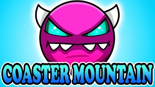 If I give up trying to beat Coaster Mountain the video ends  Geometry Dash [upl. by Ebanreb]