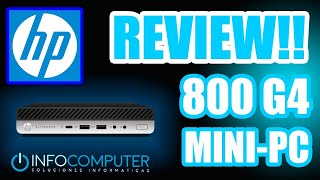 HP ELITEDESK 800 G4 MINI reacondicionado REVIEW ✅ [upl. by Annasus469]