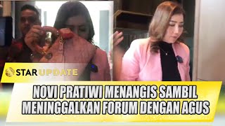 NOVI PRATIWI MENANGIS SAMBIL MENINGGALKAN FORUM DENGAN AGUS  STAR UPDATE [upl. by Laaspere]