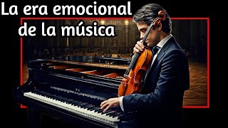 El ROMANTICISMO 🎵 La era emocional de la Música 🌹 [upl. by Tebazile]