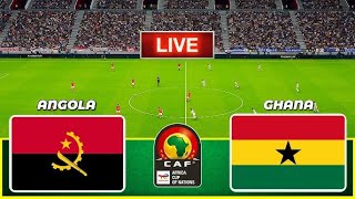 ♦️LIVE  ANGOLA 0 VS GHANA 1  ELIM CAN MAROC 2025 [upl. by Eira]