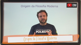 Videoaulas Poliedro  Origem da Filosofia Moderna [upl. by Mallen]