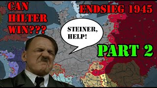 Darkest Hour 1945 Germany Endsieg Part 2 finale [upl. by Aleedis]