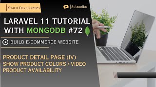 72 Laravel 11  MongoDB Course  Product Detail IV  Show Product Colors  Video  Availability [upl. by Naida373]