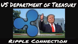 US Department of Treasury Faster payments Task force Ripple XRP White House Connection [upl. by Tur651]