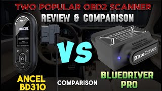 Ancel BD310 vs BlueDriver Bluetooth Pro  Review amp Comparison  Which OBD2 Scanner Wins [upl. by Egduj]