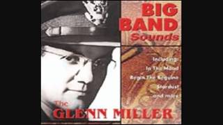 Glenn Miller amp His Orchestra  Indian Summer [upl. by Sterrett]