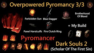 Dark Souls 2 SOTFS Overpowered Pyromancy Build Pyromancer Part 33 [upl. by Htiek]