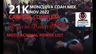 21k MONCLOVA COAHUILA MEX NOV 2022 CARRERA COMPLETA [upl. by Sirdna]