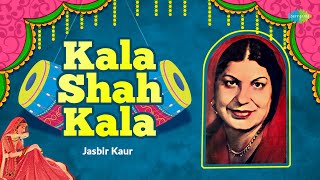 Kala Shah Kala  Jasbir Kaur  Punjabi Wedding Song  Trending Punjabi Songs [upl. by Segal993]