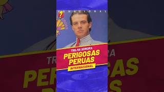 Perigosas Peruas INTERNACIONAL  Lembra da TRILHA SONORA da NOVELA [upl. by Gunilla238]