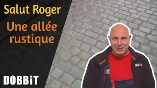 Salut Roger – Une allée rustique [upl. by Sinnelg88]