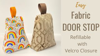 How to Make a Fabric Door Stop Refillable with Velcro Closure  DIY How to Make [upl. by Seldon890]