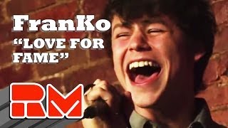 FranKo  quotLove for Famequot Live RMTV Official Acoustic [upl. by Auohp]