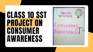 Class 10 consumer awareness project [upl. by Dj]