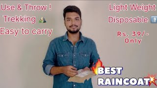 Best budget raincoat Trekking  Hiking use and throw  Light weight  Durable  Disposable  Hindi [upl. by Ralf753]