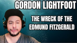 FIRST TIME HEARING Gordon Lightfoot quotThe Wreck Of The Edmund Fitzgeraldquot Reaction [upl. by Selrahcnhoj413]