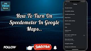 How To Turn On Speedometer In Google Maps [upl. by Karsten403]